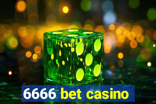 6666 bet casino